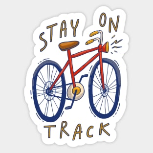 Stay On Track Sticker